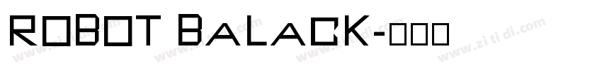 robot balack字体转换